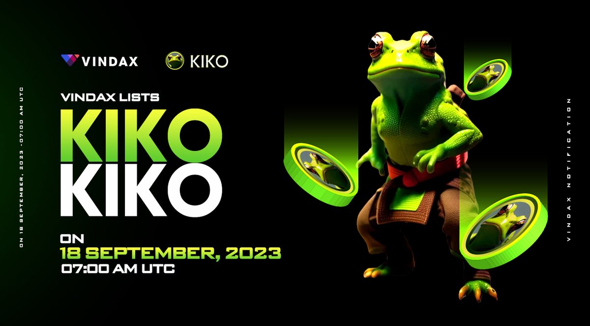 VinDAXOfficial's tweet photo. 📢VinDAX have opened trading for Kiko ( $KIKO)  
@MrKIKO_Bitcoin

⏰Trade time: 2023/09/18 07:00 AM UTC.       
🔗Trading pair: KIKO/USDT 

🚀Full news at: https://t.co/YWeSMMeBo2

#VinDAX  #KIKO  #MEME  #MemeTokens  #cryptocurrencies  #cryptonewstoday https://t.co/FqAsm9G3UK