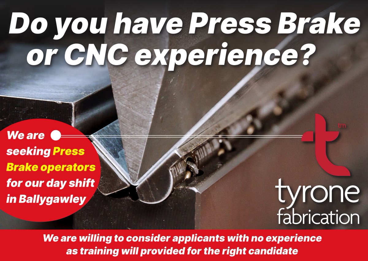 Tyrone Fabrication is seeking Press Brake Operators for a 4-day week dayshift on our Ballygawley site.

If you have experience using this machine or CNC, you can easily apply now online @ tyrone.co.uk/careers