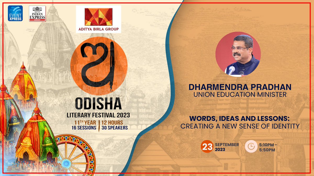 NewIndianXpress's tweet photo. Union Minister of Education @dpradhanbjp
will open the 11th edition of the Odisha Literary Festival with his talk on 'Words, Ideas and Lessons: Creating A New Sense of Identity'.  

Register for #OLF23 here: https://t.co/S2YRSMGRXK

Date: Sept 23
Venue: Mayfair Convention, Bhubaneswar