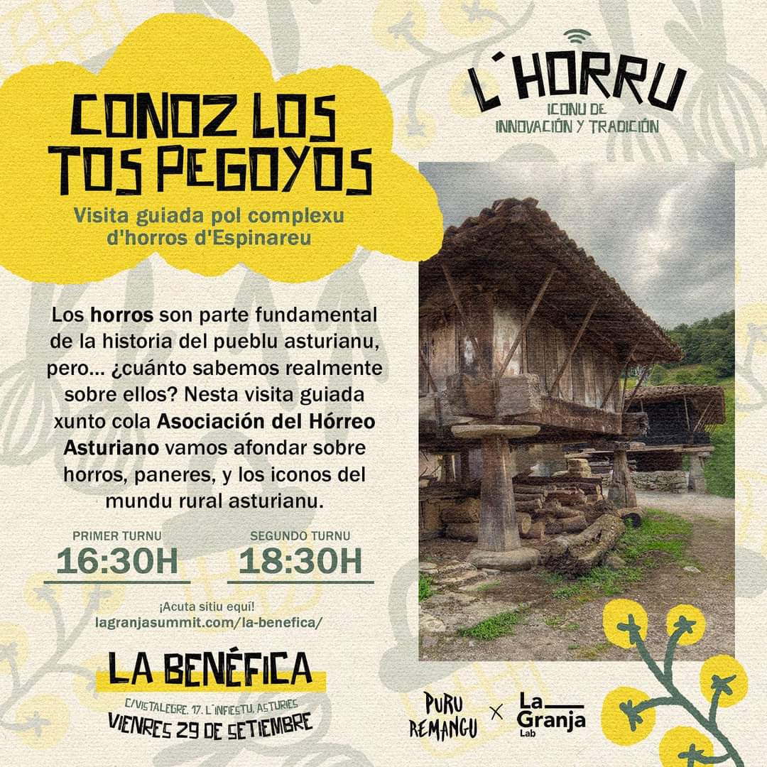 CONOZ LOS TOS PEGOYOS. Visita guiada por el complejo de hórreos de Espinaredo 

👉El VIERNES 29 de septiembre, estaremos en Espinaredo (Piloña) junto a Puru Remangu y #lagranjalab, realizando una visita guiada por los hórreos y paneras de la localidad. +