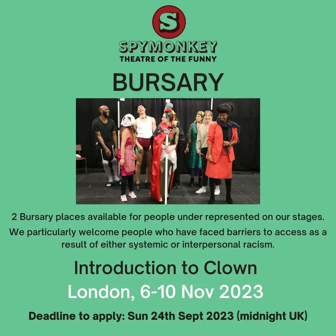 Spymonkeycomedy's tweet photo. 2 bursary places available on our 1-week introduction to clown course, London (deadline 24th Sept). More info: https://t.co/6LggOVVlda
Any questions please get in touch: education@spymonkey.co.uk
#Bursary #ClownCourse #ComedyCourse #ComedyWorkshop #ClownWorkshop https://t.co/UkU68HmyiO