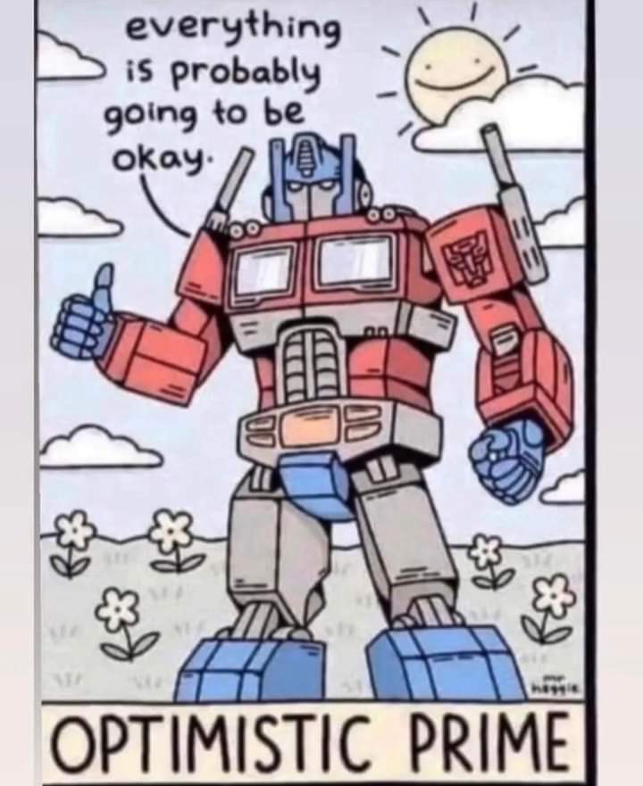 c_commotion's tweet photo. Now for #PostiveThinkingDay, here's Optimistic Prime 😄 https://t.co/VIUsZLMu8l