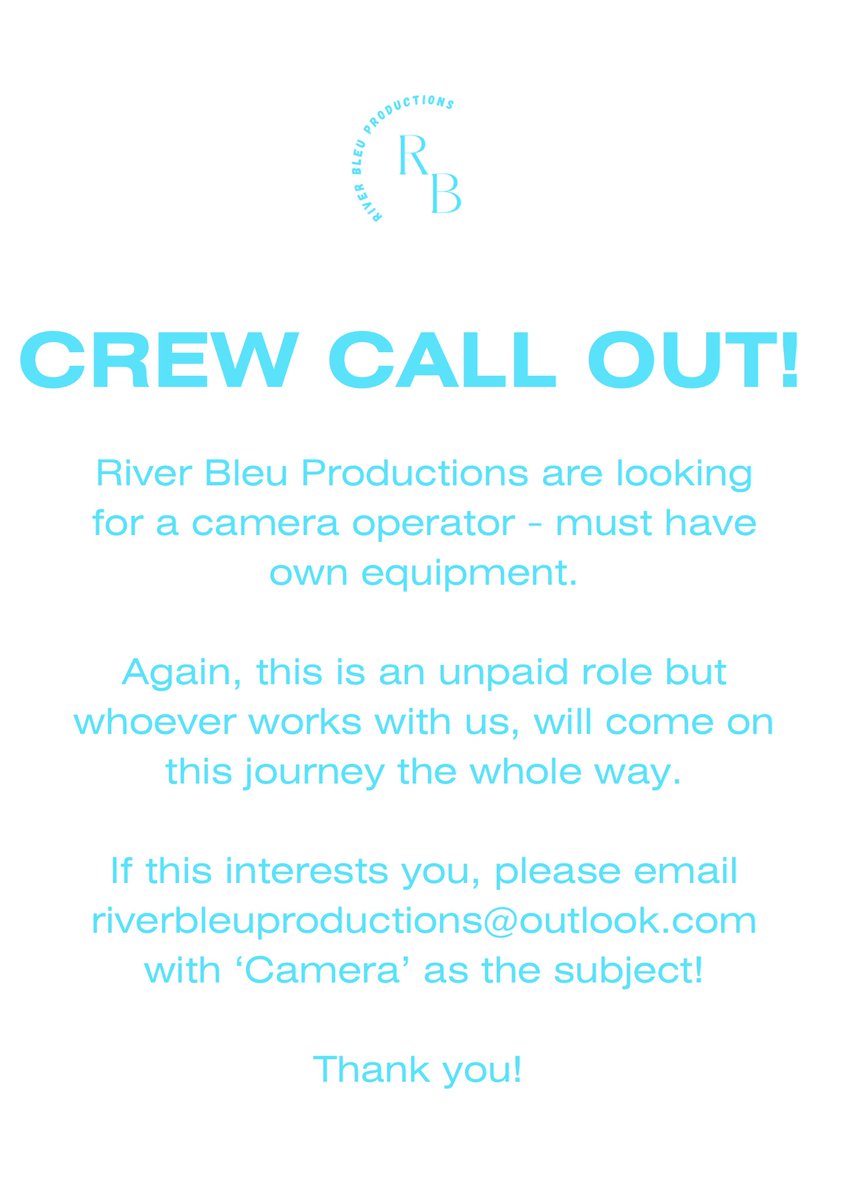 riverbleup's tweet image. CREW CALL OUT! 

Please read the details below and if you’re interested, please contact us on riverbleuproductions@outlook.com with Camera in the subject.

#filmmaking #filmmaker #crewcall #castingcall #camera