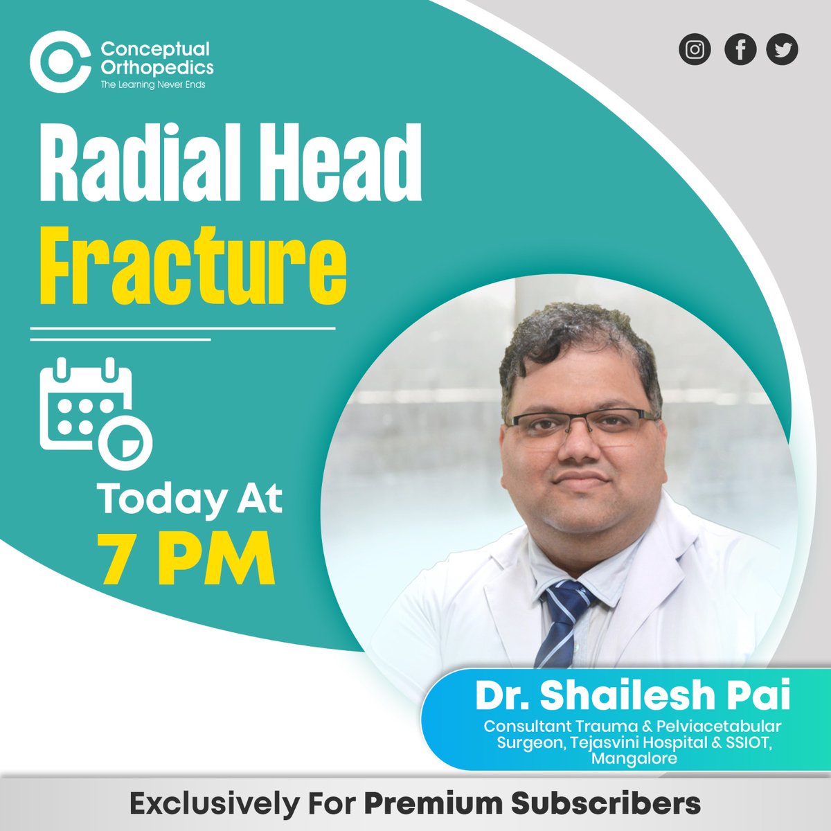 ConceptualOrtho's tweet photo. Are you excited to attend this amazing live lecture by the Best Faculty, Dr. Shailesh Pai in Conceptual Orthopedics🤩
.
Topic: Radial Head Fracture 📝

Set your Reminder
Today At 7 PM

#conceptualorthopedics #ortho #premium #drshaileshpai #expert #orthopedics #update #exclusively https://t.co/k9tlghmdgq