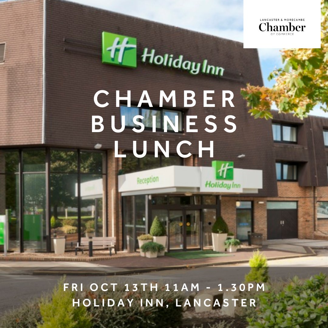 Have you got your tickets yet for the Chamber Business Lunch? A fantastic networking opportunity with a 2 course lunch.
Holiday Inn Lancaster
Fri 13th Oct
11am to 1.30pm

lancaster-chamber.org.uk/event/428-cham…

#networking #businesslunch #lovenorthlancs #connect #support #represent