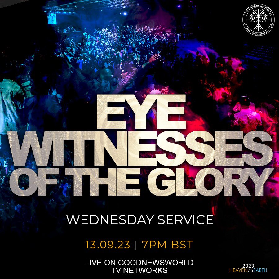 You know it's time for midweek services when we hit Wednesdays🎉

Tune in for ‘Eye Witnesses Of The Glory' at 7PM BST, LIVE on GoodNewsWorld TV
Networks✨

#UebertAngel #BeBeAngel #GoodNews #Wednesday #WednesdayService #GoodNewsWorld