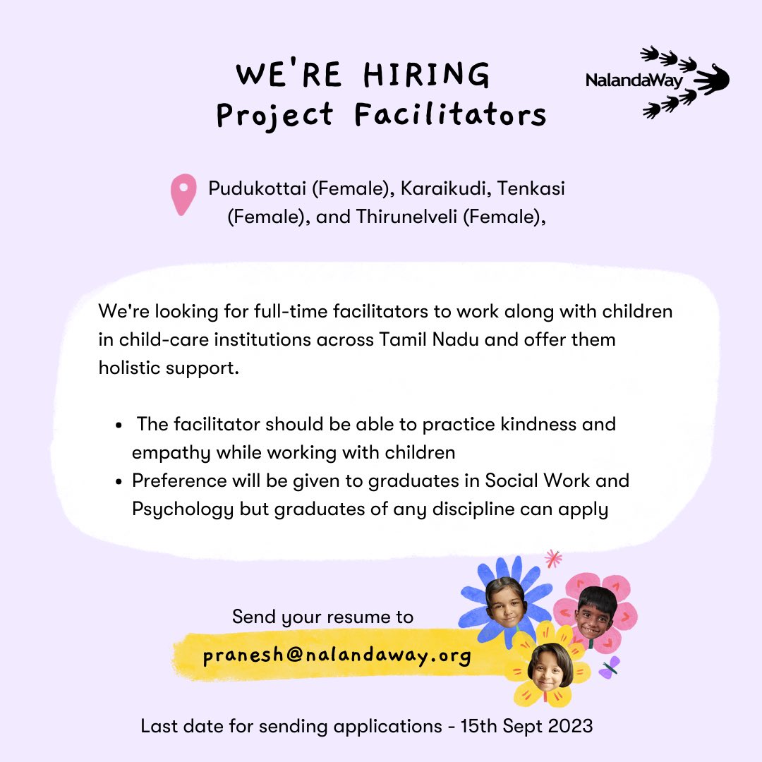 Nalandaway's tweet photo. We’re hiring facilitators across Tamil Nadu for one of our projects which involves working with children in government-run childcare institutions (CCIs). 

To apply, please email your resume to pranesh@nalandaway.org https://t.co/RGxiV5K2Jz