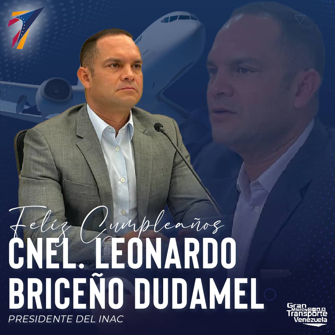 inac_ve's tweet photo. La gran familia #INAC felicita a nuestro Pdte. Cnel. Leonardo Briceño Dudamel por su cumpleaños, extendemos nuestros más sinceros deseos de aprecio y respeto. Juntos, seguiremos consolidando una aviación civil, segura, ordenada y eficiente.

¡Felicidades! https://t.co/nwAvi57xPG