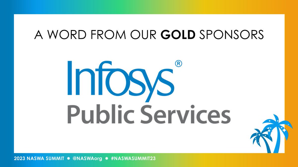 Thank you to our Gold Sponsors Catch Intelligence, EY, FutureFit AI & InfoSys Public Services for all your support at #NASWASummit23!