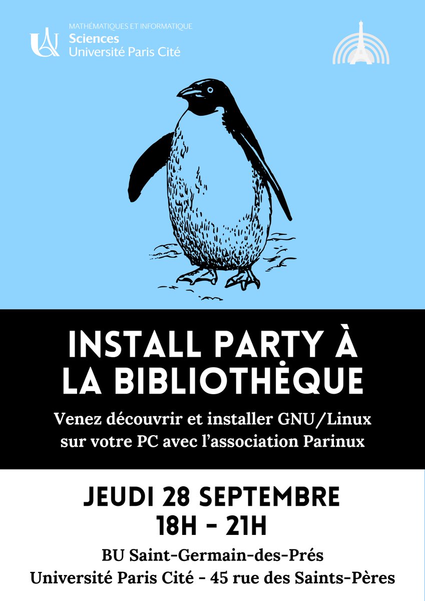 UPCite_Bib's tweet photo. 💻 En entrée libre et à destination des étudiants @univ_paris_cite en mathématiques-informatique souhaitant découvrir le système d’exploitation GNU/Linux, la BU Saint-Germain-des-Prés et @parinux_asso vous invitent à leur #InstallParty le jeudi 28 septembre ! https://t.co/xHwmVowKuo
