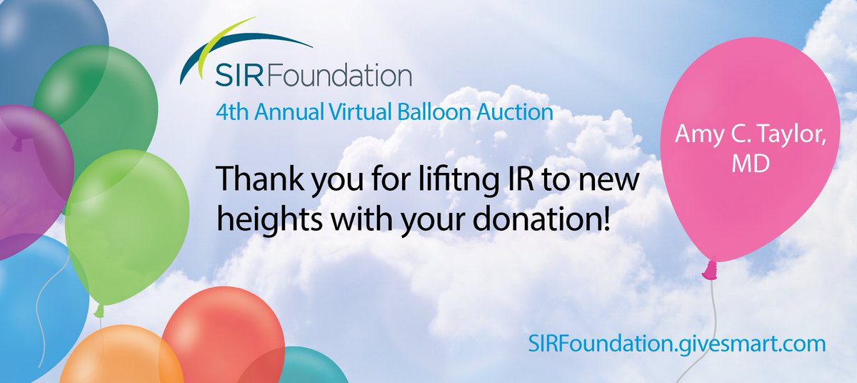 SIRspecialists's tweet photo. Amy C. Taylor, MD, your support during the #SIRFoundation #VirtualBalloonAuction will help us reach new heights in #IRresearch. Thank you! https://t.co/UCWS22lBsN https://t.co/eq5qPdJG17