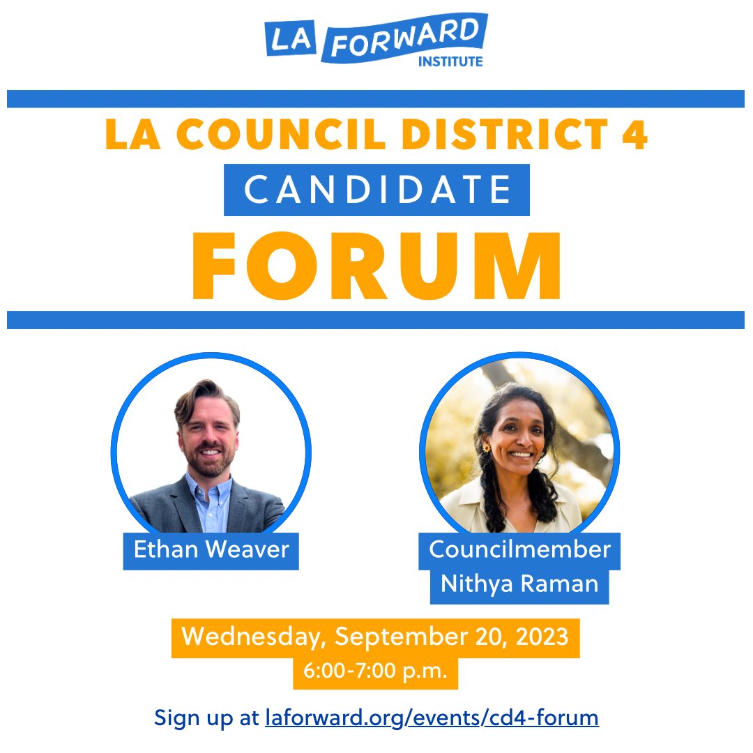 LosAngelesFwd's tweet photo. LA Forward Institute continues its non-partisan, non-endorsing LA council candidate forums w/ TWO virtual candidate forums next week! 

First, on Wed, 9/20, we hear from current LA CD 4 Councilmember Nithya Raman &amp; challenger Ethan Weaver. 

RSVP for Zoom: https://t.co/eELCLrpM4F https://t.co/fM7RTnNfJR
