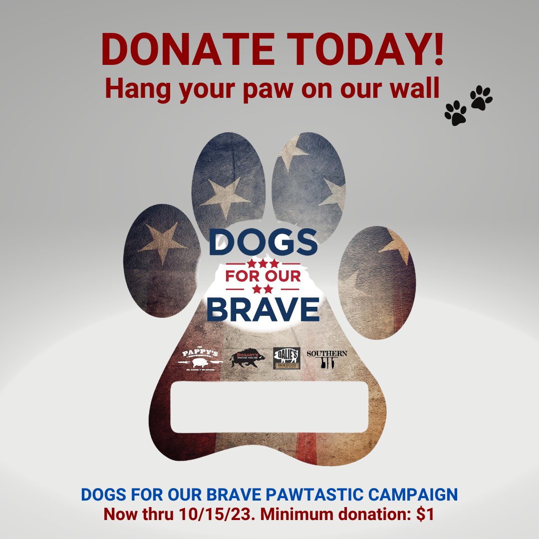 Our @DogsForOurBrave Pawtastic campaign has kicked off! 🐾 🇺🇸 🐾 For a donation of $1 (or more), add your paw to our wall in support of this incredible organization. #dfob #servicedogs #veterans #savingtwolivesatonce #pappyssmokehouse #pappysstpeters #eatlocal #givelocal