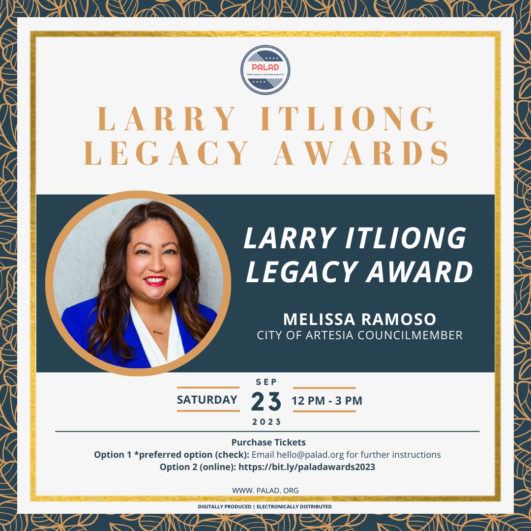 We are excited to announce <a href="/MelissaRamoso/">Melissa Ramoso</a> , City of Artesia Councilmember, as our 2023 Larry Itliong Legacy honoree!

Join us on Saturday, September 23rd, for our 2023 Larry Itliong Legacy Awards! Become a sponsor and purchase tickets to attend at bit.ly/paladawards2023