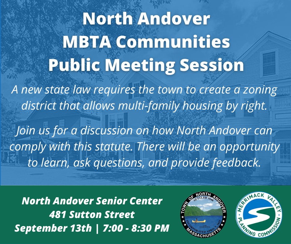 iburns4's tweet photo. Looking forward to this community meeting tonight, where we'll be leading a presentation and discussion on 3A/MBTA Communities implementation in North Andover. All are welcome to attend! https://t.co/GhKc9oIDHG