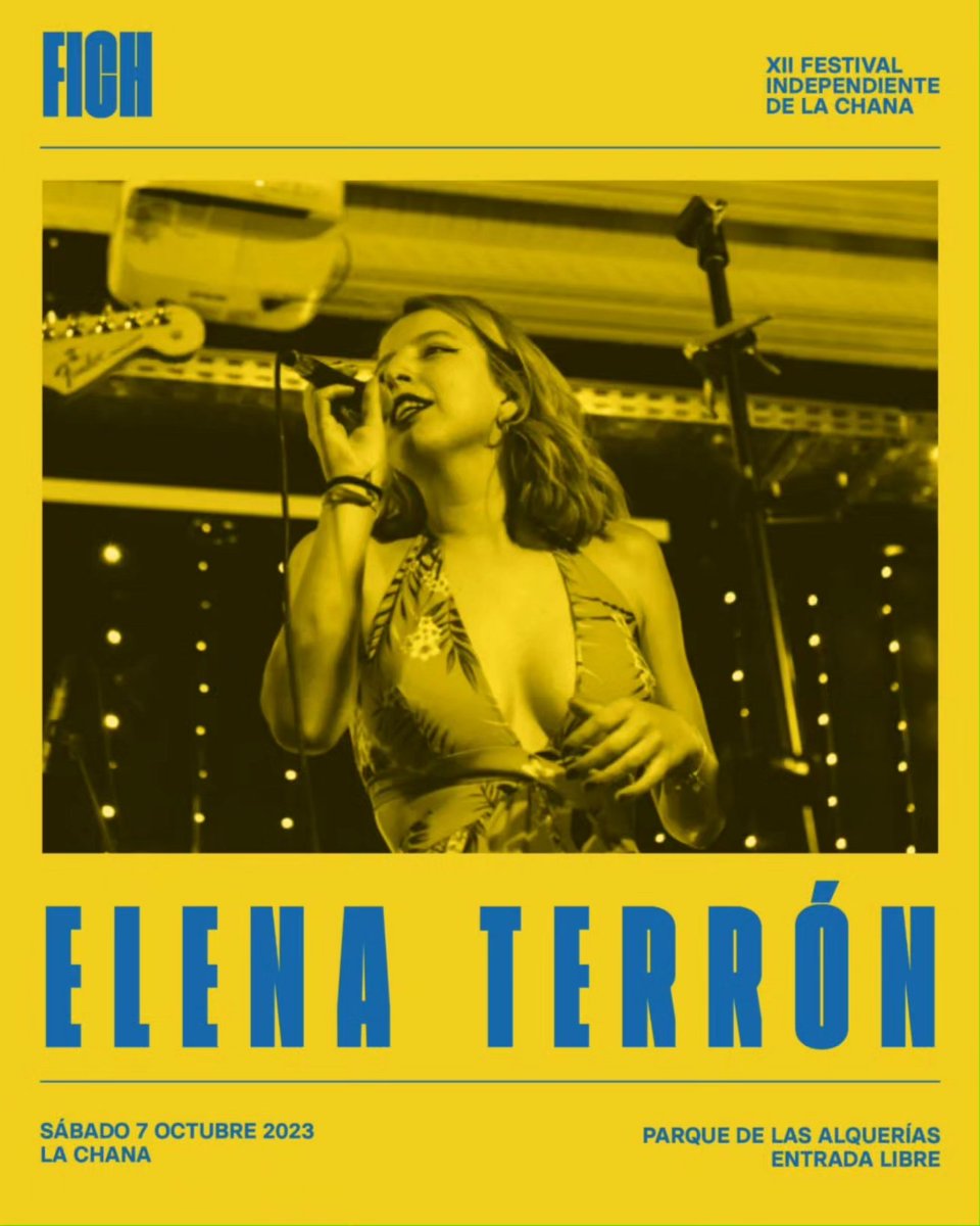 OctubreFICH's tweet photo. ¡Suma y sigue! será un placer tener a Elena Terrón en el escenario del FICH en esta duodécima edición 💛💙

🗓️ sábado 7 de octubre

📍 Parque de las Alquerías (La Chana) Granada

⌚ de 11:00 a 00:00 

🎫 ENTRADA GRATUITA

#EleneaTerrón #FICH #LaChana #LaChanaEsCultura #cultura https://t.co/DE1mkEdiIb