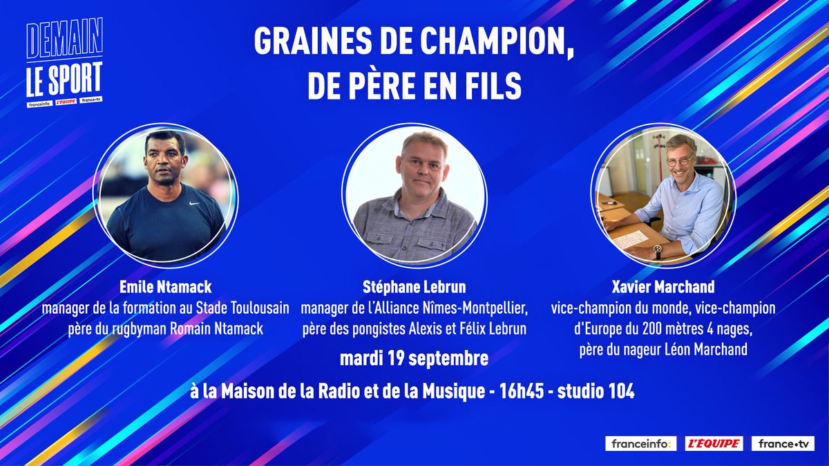 lequipe_pro's tweet image. DEMAIN LE SPORT

Retrouvez @EmileNtamack, Stéphane Lebrun et Xavier Marchand pour un échange sur « Graines de champion, de père en fils »

📍RDV le 19 septembre
👉Infos et inscriptions demainlesport.fr
