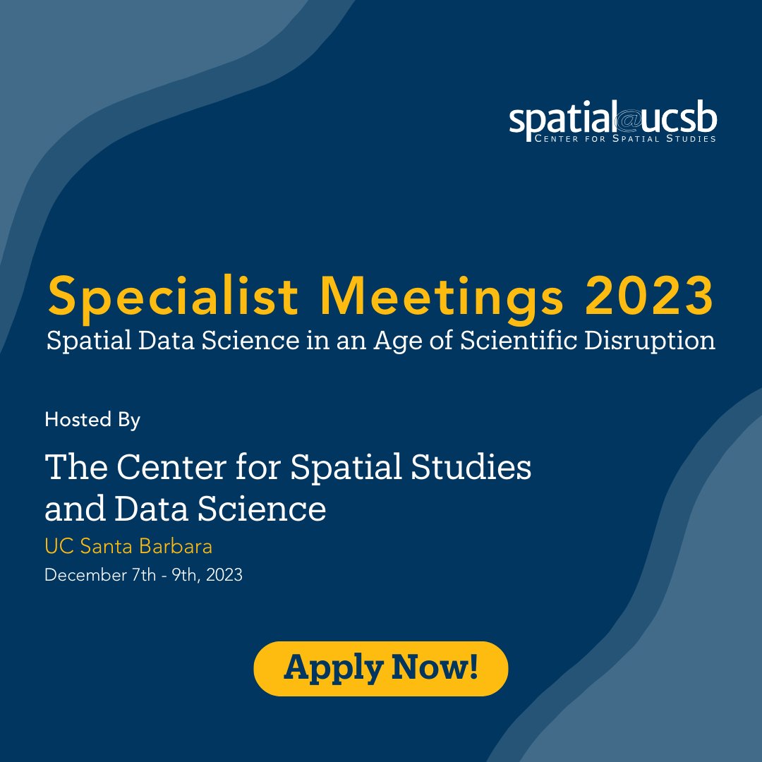 spatialUCSB's tweet image. We are accepting applications for Specialist Meetings 2023: Spatial Data Science in an Age of Scientific Disruption🌎
Follow this link to apply: docs.google.com/forms/d/1xwtnw…
#GIS #GIScience #Geography #ucsb #spatialstudies #datascience #AI