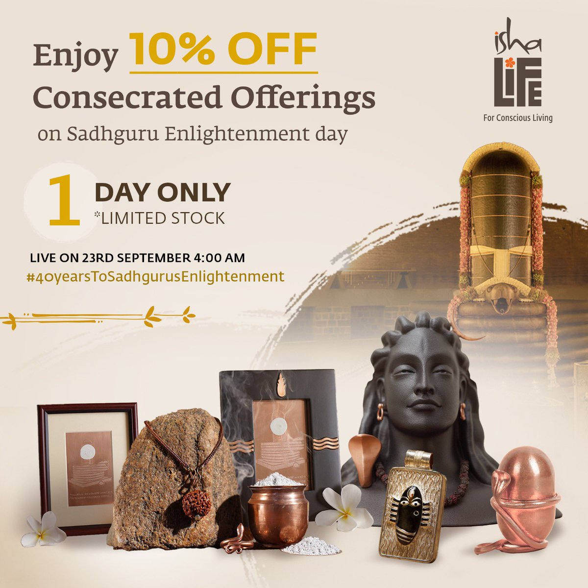 Never Before Offer Bring Home Consecrated Offerings you always wanted! Enjoy 10% Off Consecrated Offerings ONE day only Offer Live 23rd September - 4:00am #consecration #sadhguru #sadhguruquotes #sadhgurujaggivasudev #sadhguruwisdom #consecratedlife #consecrated…