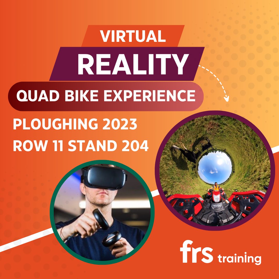 FRSTraining's tweet image. The News is Out! 📣 Our unique #VR Quad Bike Experience is coming to the #Ploughing next week!

This technology will simulate various farm scenarios and terrains to demonstrate proper quad bike handling.
 
Visit us at the Ploughing 📍Row 11 Stand 204