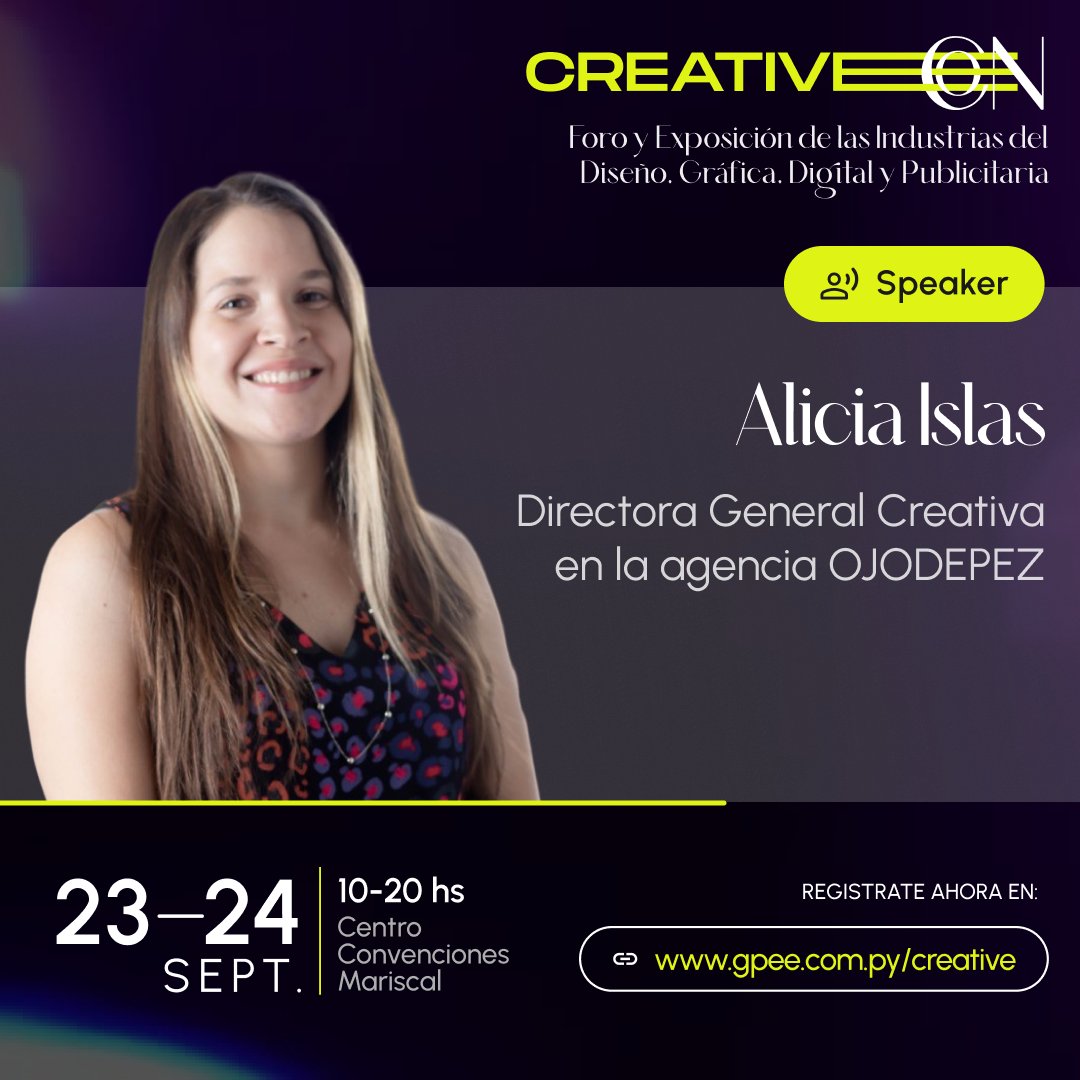GPEE_Py's tweet photo. 🎉🎨 Únete a la inspiradora charla de Alicia Islas en #CreativeCon! 🚀 Directora Creativa apasionada por construir marcas poderosas que conectan auténticamente con las personas y generan impacto comercial. ¡No te lo pierdas! 😁 https://t.co/aDfr4RJHVZ