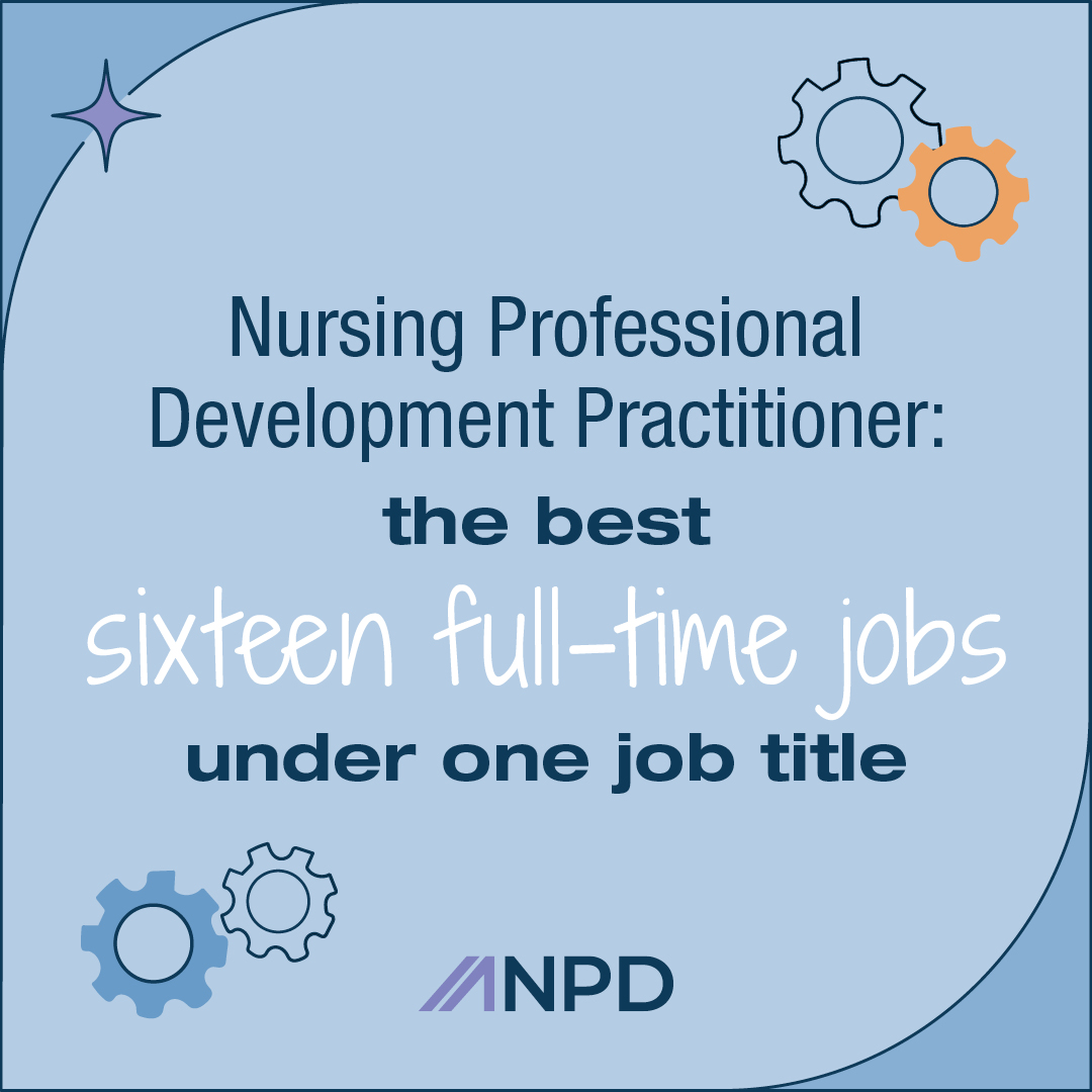 ANPDaspire's tweet photo. Nursing professional development practitioners do A LOT! 💜 What's your favorite part of your job? #NPDWeek https://t.co/zEAqNoDoPf