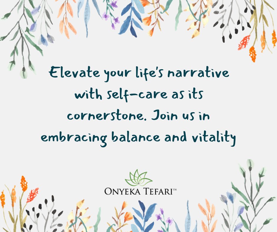 OnyekaTefari's tweet photo. Elevate your life's narrative with self-care as its cornerstone. 📖✨ Join us in embracing balance and vitality, because taking care of yourself is writing the most important chapter of all. Explore our self-care services at https://t.co/3iMzZKUqeT and start your journey today. https://t.co/VXTLEeae8I