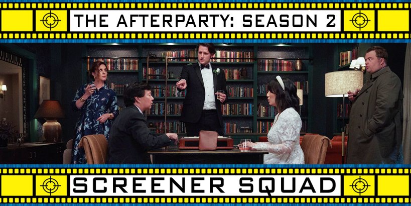 oneofus.net/2023/09/screen…

#TheAfterparty #Season2 #ApplePlus #Review #Podcast #ScreenerSquad #OneOfUs