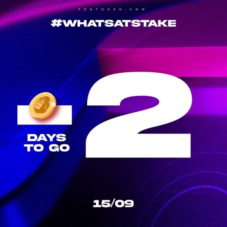 LFG fill your bag, passive income coming in only 2 days 🦍🔥🚀

#FEGCOMP #WHATSATSTAKE #FEGtoken