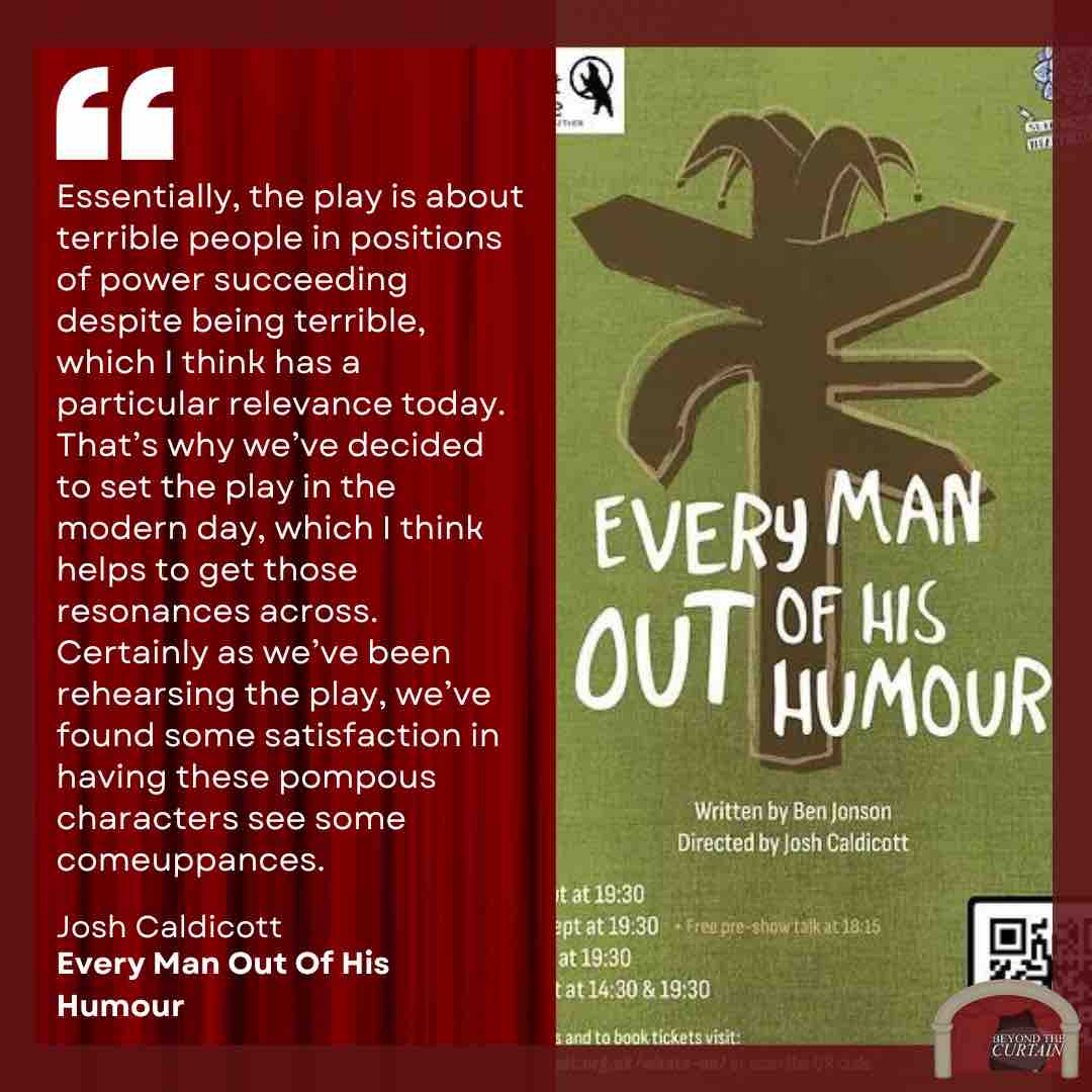 “the play is a series of absurd caricatures doing weird things, and so having the opportunity to give each of these characters to an actor to bring to life has been a joy to watch”

Director <a href="/JoshCaldicott/">Dr Josh Caldicott</a> chat Every Man About His Humour at @The_Bear_Pit 

beyondthecurtain.co.uk/2023/09/every-…