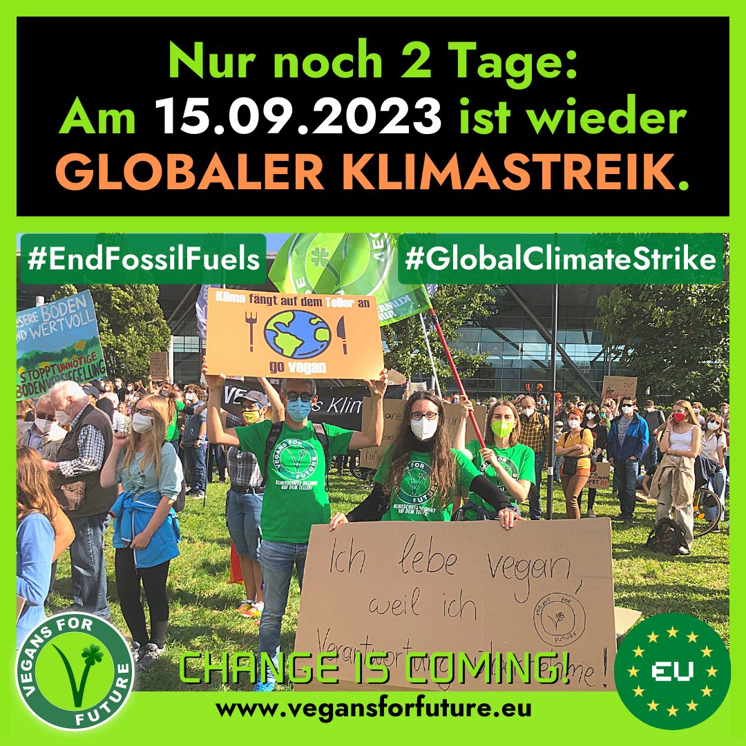 VFF_eu's tweet photo. Am Freitag ist es endlich wieder soweit:
Der #GlobaleKlimastreik geht in die nächste Runde! 😎🌱
Bist Du dabei? 🙂

Weitere Infos:
➡ https://t.co/Cs1ozokwPb
➡ https://t.co/4e1fd3caC8
➡ https://t.co/NouUuaJs23
➡ https://t.co/YrpV8qfJBn
#vegansforfuture #fridaysforfuture https://t.co/OS13q7pxpe