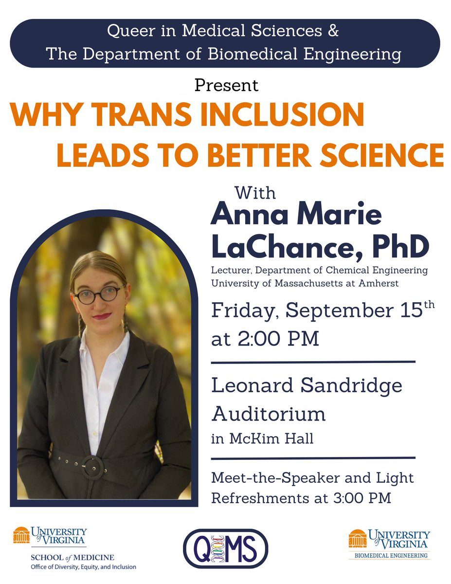 Join QIMS and @UVABME at 2pm this Friday, September 15th in  Leonard Sandridge Auditorium in McKim Hall for a seminar from @ThatAnnaMarie entitled “Why Trans Inclusion Leads to Better Science” 🏳️‍⚧️🏳️‍🌈
#lgbtqinstem #womeninstem #transinstem