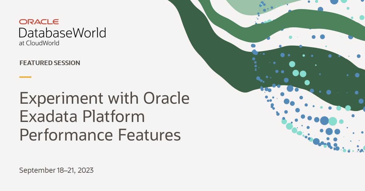 OracleDatabase's tweet image. Is database performance your top concern? In this hands-on lab, you will learn the key performance features available in #OracleExadata, Exadata Database Service on Cloud@Customer, and on Dedicated Infrastructure. Get the session details. social.ora.cl/6014PNvq0