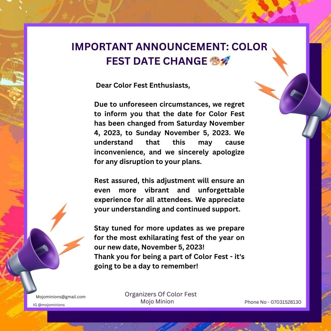 mojominionsteam's tweet photo. Color Fest Date Change from Saturday November 4, 2023 to Sunday November 5 2023🚀🔥🔥🔥🔥
#mojominions #colorfest2023 #insideosogbo #osogbo #music #festival https://t.co/tbJMBy1ymW