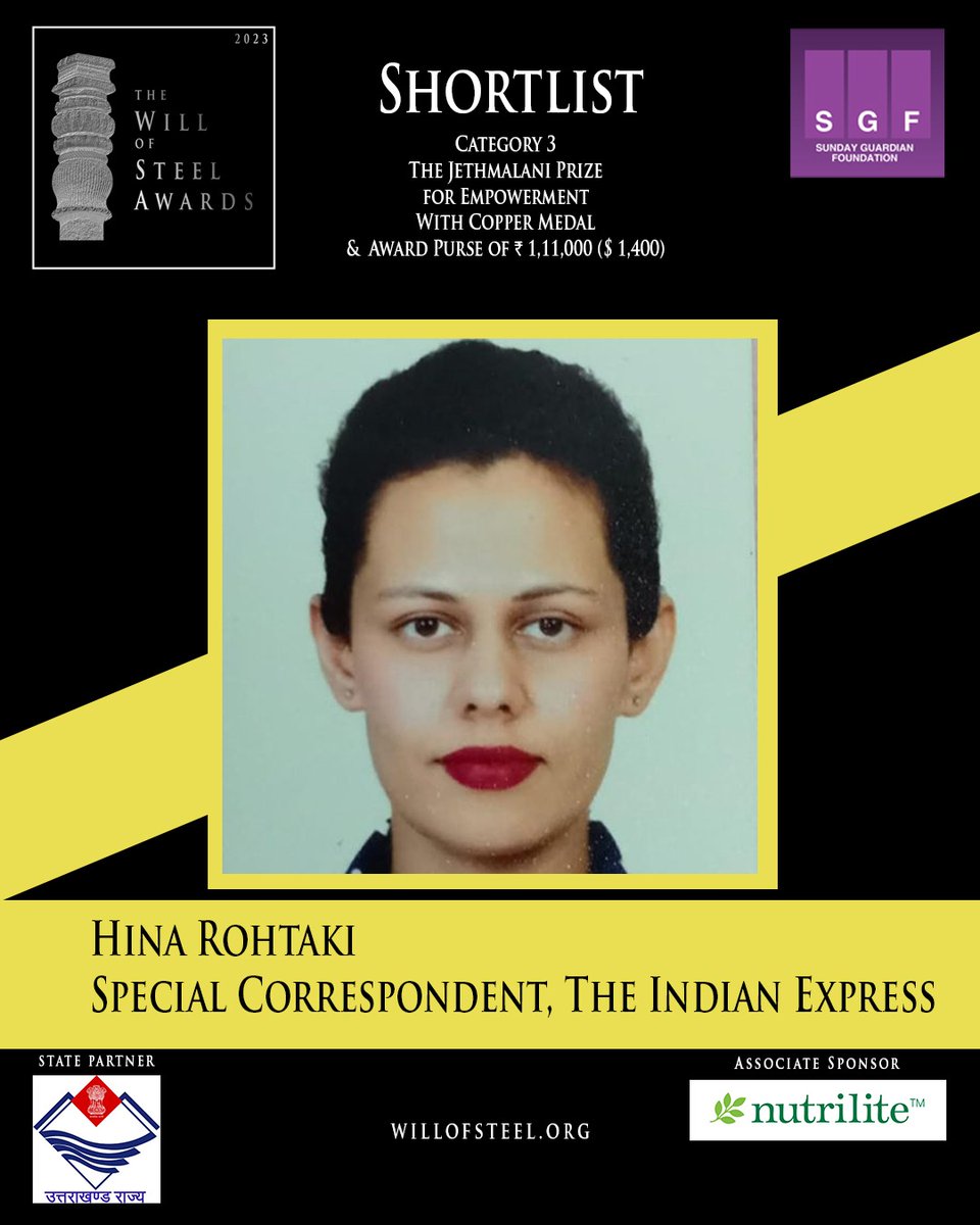 The Sunday Guardian Foundation presents The Will of Steel Awards 2023. Hina Rohtaki, Special Correspondent, The Indian Express (<a href="/HinaRohtaki/">Hina Rohtaki</a> ) has been shortlisted for The Jethmalani Prize for Empowerment. 
.
.
<a href="/MygovU/">MyGov Uttarakhand</a>
 <a href="/amwayindia/">Amway India</a>