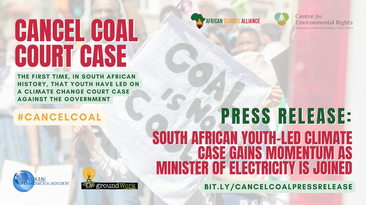 📢PRESS RELEASE: In a significant development, South Africa’s first youth-led climate change case, the #CancelCoal campaign, has taken a new turn with the inclusion of the Minister of Electricity bit.ly/CancelCoalPres… 
 
 💡Learn more: africanclimatealliance.org/programmes/can…