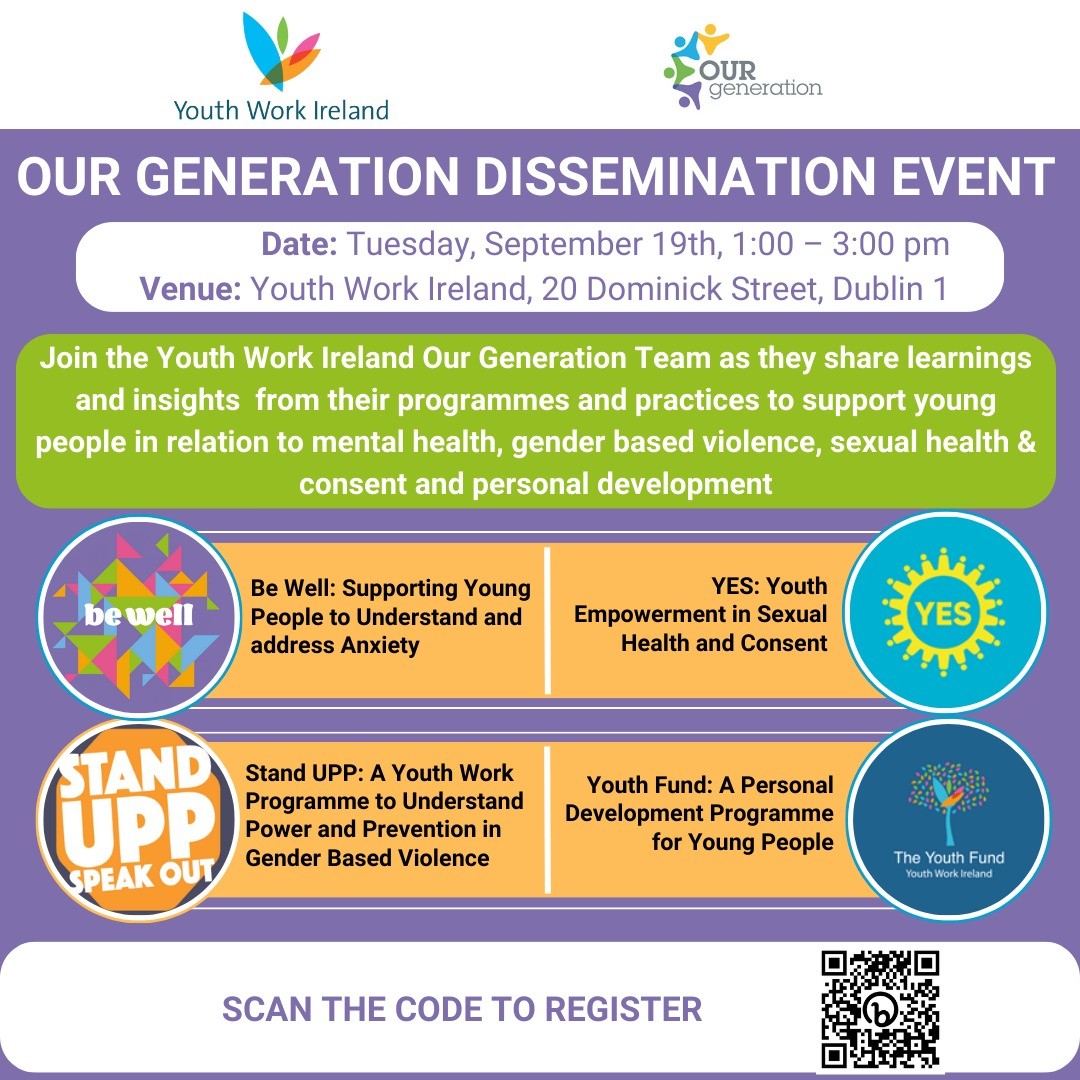 Join the Youth Work Ireland @ourgencyp1 on September 19th as they share learnings and insights from their programmes and practices to support over 15,000 young people. Link in Bio or scan the QR Code in image