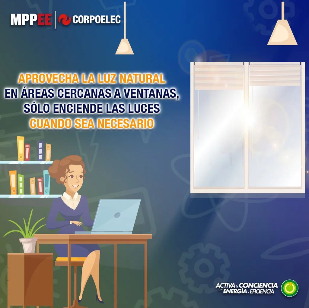 CorpoelecInfo's tweet photo. Si la oficina tiene ventanas, aprovecha la luz solar para hacer uso eficiente de la energía.

Recuerda apagar todos los artefactos que no utilices.

#XiJinpingYMaduro https://t.co/0NXYS8l31R