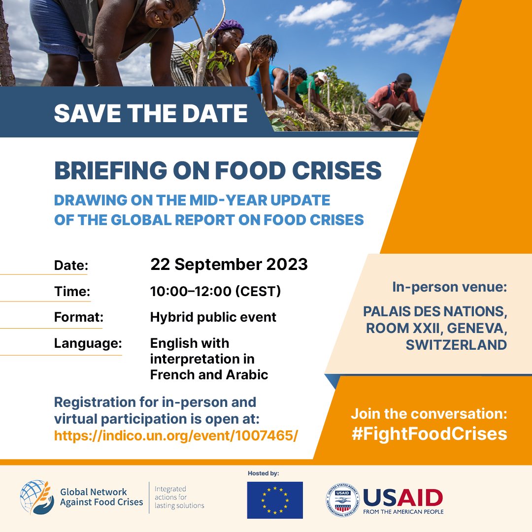 SAVE THE DATE ➡️ 22 September ⌚ 10-12 CEST
📍Palais des Nations, Geneva, Switzerland
📺 Hybrid Event

Register Here 🔗bit.ly/48agdK7

Learn more about regional &amp; local trends relating to the main drivers of #foodcrises ⬇️