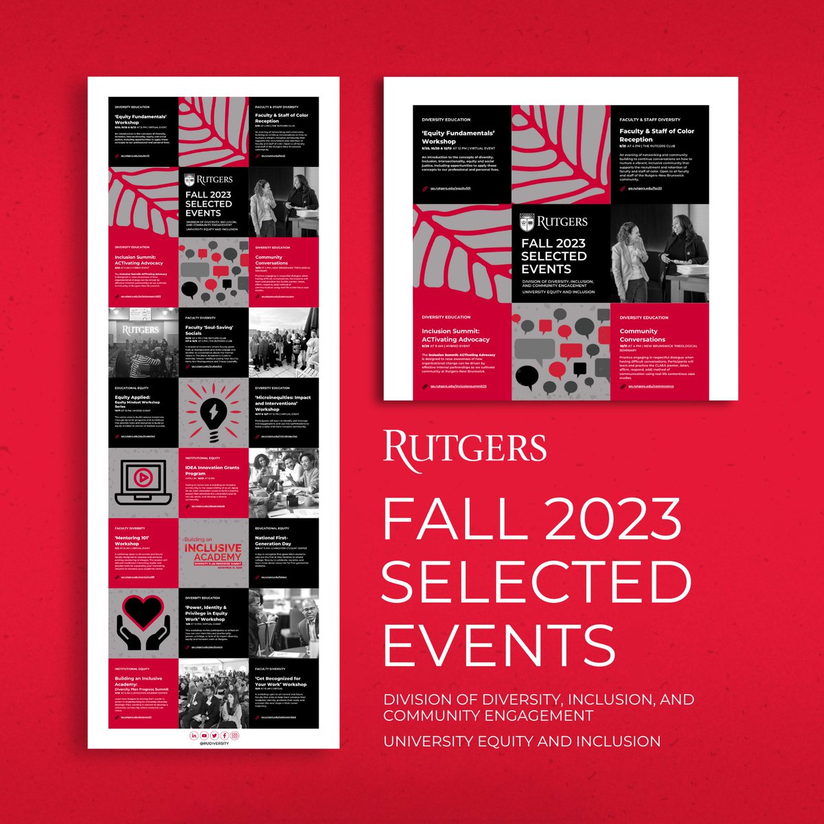 Now Available: The Fall 2023 Selected Events Calendar 🗓️

Discover all the ways you can get involved in your campus community, from networking opportunities to the IDEA Innovation Grants Program.

🔗 Download: go.rutgers.edu/fall-dei

#RUDiversity #RUWork4Inclusion