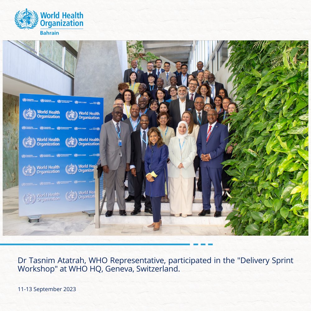WHOBahrain's tweet photo. Dr @TasnimAtatrah, participated in the "Delivery Sprint Workshop" at #WHO HQ to enhance impact towards achieving measurable progress in countries. Together, 10 WHO country offices, regional offices, and WHO HQ co-created strategies for achieving the #SDGs. #DeliveryInAction https://t.co/B1bZCVCiu8