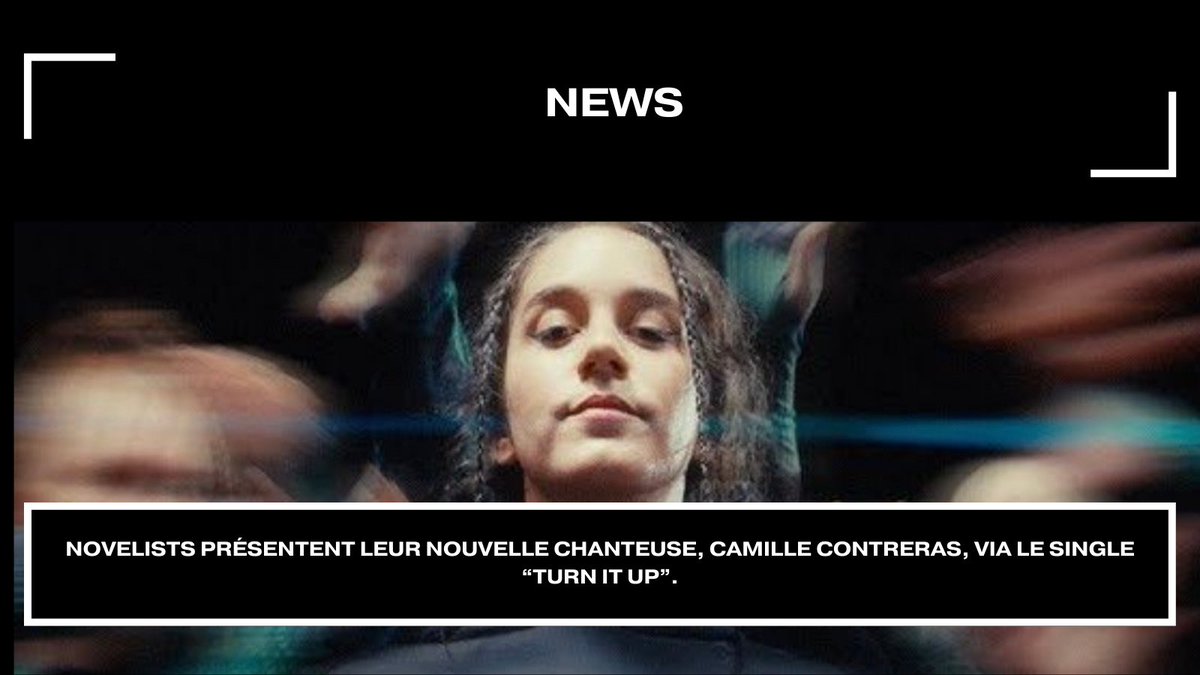 [🚨]

<a href="/novelistsmusic/">𝐍𝐎𝐕𝐄𝐋𝐈𝐒𝐓𝐒</a> ont dévoilé hier leur nouveau single "Turn It Up" et en ont profité pour présenter leur nouvelle chanteuse : Camille Contreras !