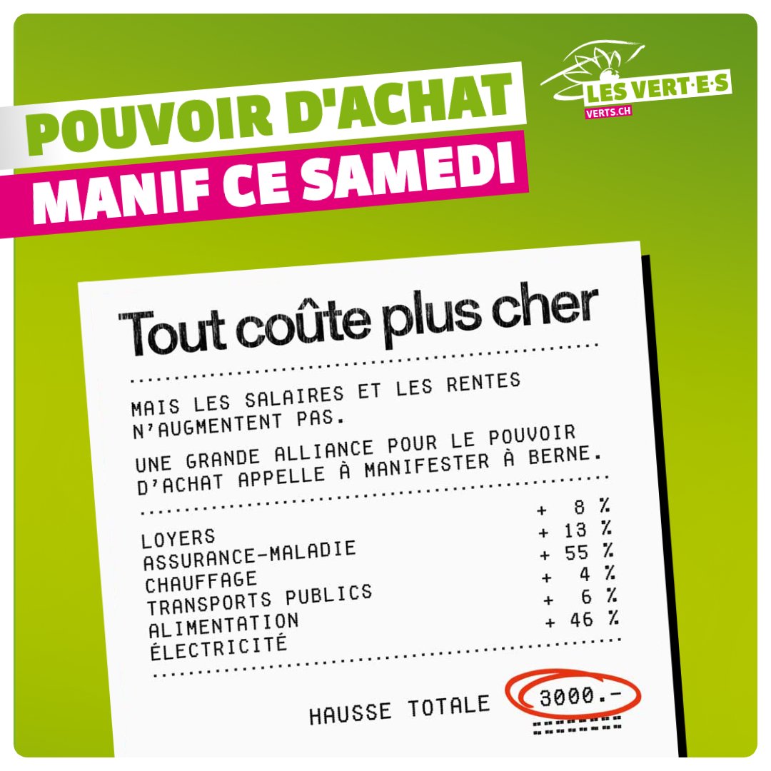 LesVertsSuisses's tweet photo. Les loyers et les primes maladie augmentent, mais les salaires stagnent.📈 Alors que les banques sont sauvées à coups de milliards, la population doit se serrer la ceinture.💰 Ensemble, renversons la tendance✋🏼 Rendez-vous ce samedi à la manifestation pour le pouvoir d'achat! 💚 https://t.co/Qwbu17EriB