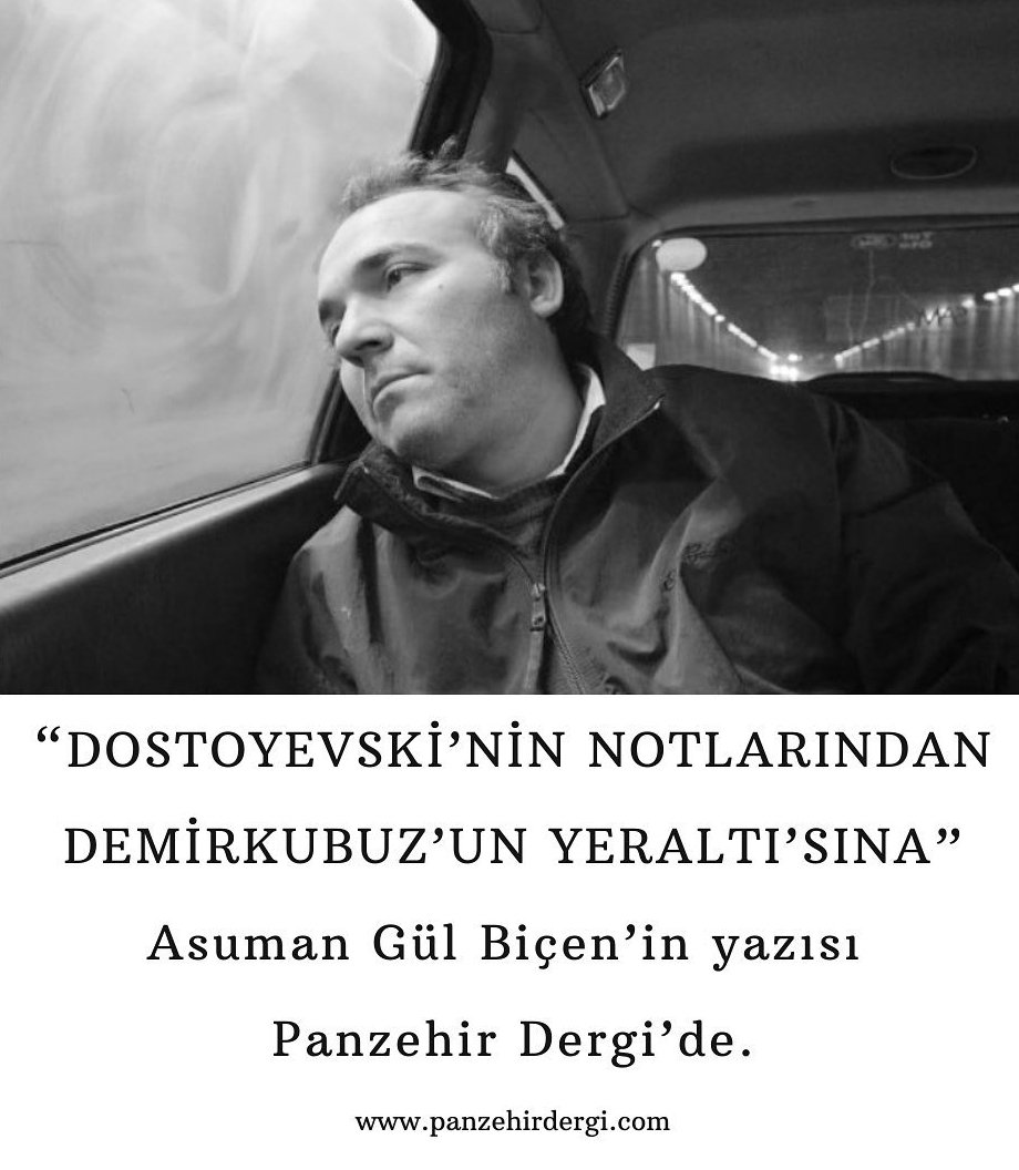 Asuman Gül BİÇEN (@asumangulbicen) on Twitter photo Ne Dostoyevski için ne de Zeki Demirkubuz için yeni bir şey söyledim. Yeraltınızı hatırlayın istedim. <a href="/DergiPanzehir/">PanzehirDergi</a> <a href="/ZekiDemirkubuz/">Zeki Demirkubuz</a> #Dostoyevski #yeraltındannotlar #yeraltı Ne Dostoyevski için ne de Zeki Demirkubuz için yeni bir şey söyledim. Yeraltınızı hatırlayın istedim. <a href="/DergiPanzehir/">PanzehirDergi</a> <a href="/ZekiDemirkubuz/">Zeki Demirkubuz</a> #Dostoyevski #yeraltındannotlar #yeraltı