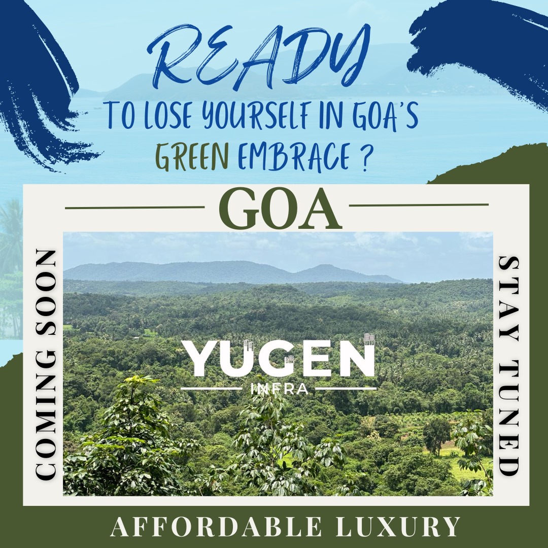 Timesproconsult's tweet photo. Are you ready!!
If not then get ready to loose yourself in Goa's green embrace!

Yugen Infra is coming soon with an affordable Luxury.
Stay tuned for more updates!

#timesproconsultingllp #yugeninfra #investmentproperty #goa https://t.co/FKNgHZwAOr