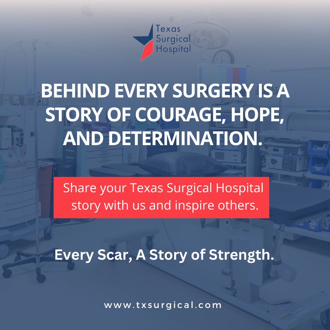 💬 Share your Texas Surgical Hospital story with us. Let’s celebrate the stories that make us who we are, and together inspire countless others.

#EveryScarAStory #TexasSurgicalHospital #StoriesOfStrength #SurgeryJourney #ShareYourStory