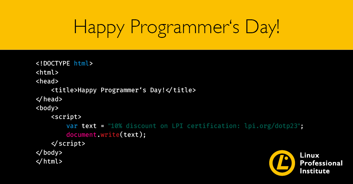 LPIConnect's tweet photo. Happy #DayOfTheProgrammer!

Reach the next milestone in your #programming or #IT journey with a 10% discount on any @LPIConnect exam. Build your credentials in #WebDev, #Linux, #DevOps, and more.

Link valid until Sept. 15th, coupon redeemable for 30 days: https://t.co/NSaBLD9oJU https://t.co/yLEp0ZWIVL