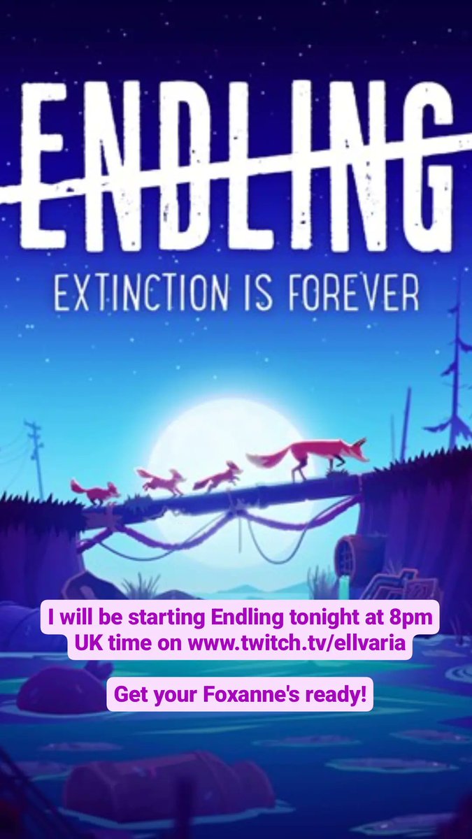 Ellvaria5657's tweet photo. I will be starting #Endling tonight at 8pm UK time on https://t.co/HZ6CSC1qlC
#EndlingExtinctionIsForever #Fox #Foxanne #Twitch #TwitchAffiliate #Gamer #GirlGamer #Vixen #Cub #Cubs https://t.co/rTH5plXxG3