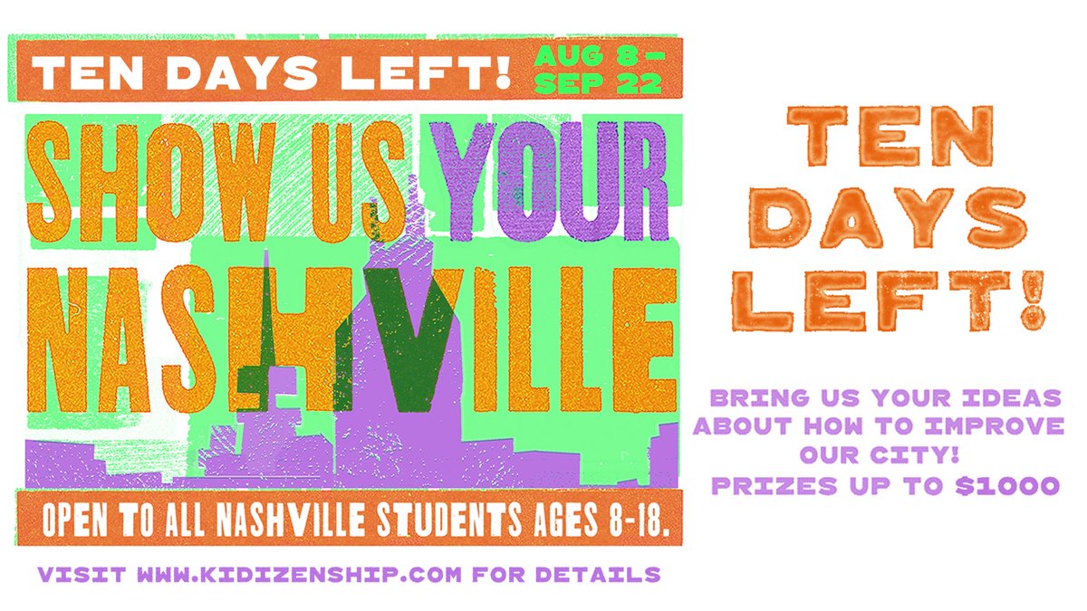 TEN DAYS LEFT to show us your big ideas to improve our city! 🤩 If you're a young Nashvillian, we want to see your ideas for a chance to win up to $1000 and present your idea to city leaders! Details: kidizenship.com/show-us-your-n…