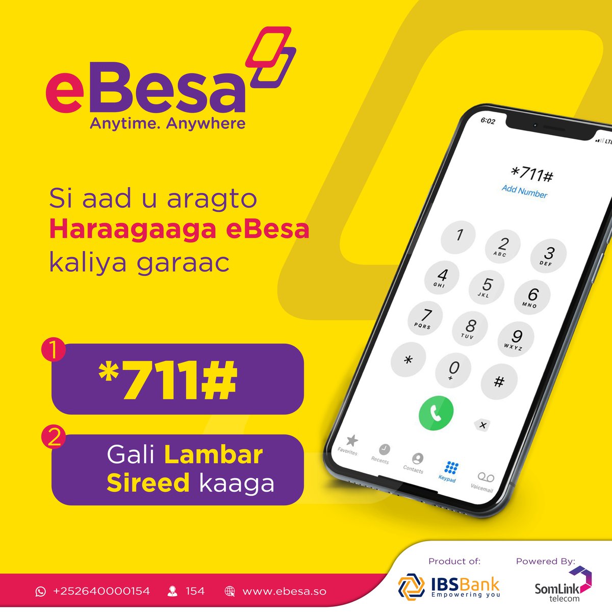 IBSBankSo's tweet photo. Si fudud ula soco haraagaaga eBesa adigoo isticmaalaya habka fudud ee *711#
eBesa Goobkasta & Goorkasta
Google Play: https://t.co/GJZNbr5anT
App Store: https://t.co/0EGxICE5I7
#MobileMoney
#USSD
#eBesa https://t.co/PWWSKlsgaG